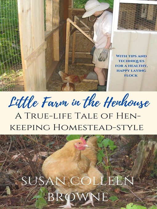 Title details for Little Farm in the Henhouse by Susan Colleen Browne - Available